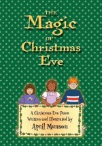 Magic of Christmas Eve