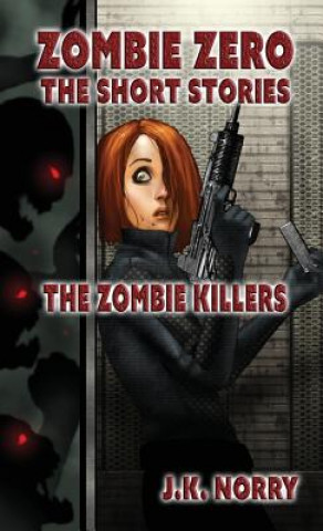 Zombie Killers