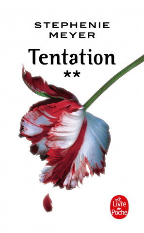 Twilight Tome 2/Tentation