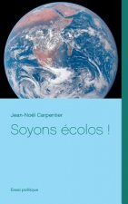 Soyons ecolos !