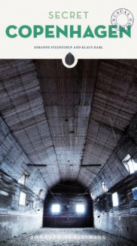 Secret Copenhagen - An Unusual Travel Guide