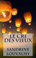 FRE-CRI DES VIEUX