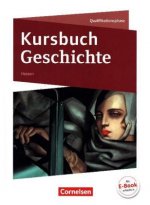 Kursbuch Geschichte - Hessen - Neue Ausgabe - Qualifikationsphase