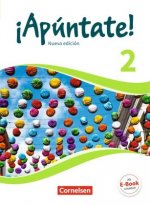 ¡Apúntate! - 2. Fremdsprache - Spanisch als 2. Fremdsprache - Ausgabe 2016 - Band 2