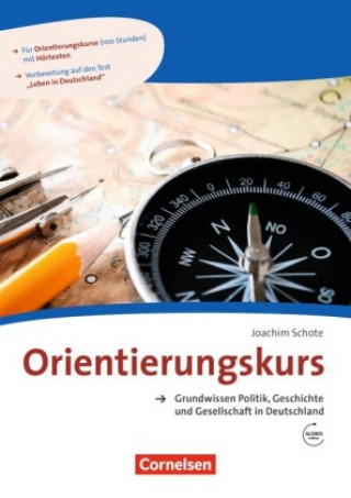 Orientierungskurs - Grundwissen Politik, Geschichte und Gesellschaft