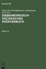 Siebenburgisch-Sachsisches Woerterbuch, Band 3, G