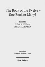 Book of the Twelve - One Book or Many?