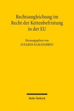 Rechtsangleichung im Recht der Kettenbefristung in der EU