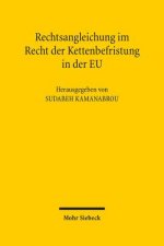 Rechtsangleichung im Recht der Kettenbefristung in der EU