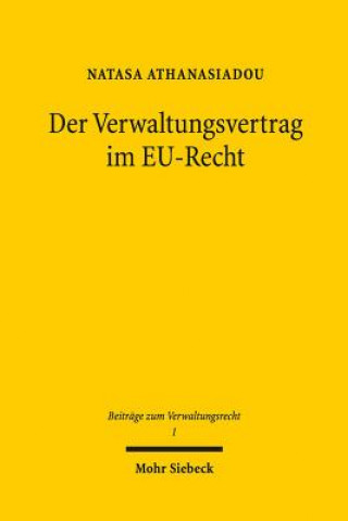 Der Verwaltungsvertrag im EU-Recht