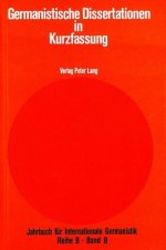 Germanistische Dissertationen in Kurzfassung