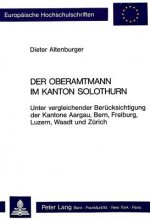 Der Oberamtmann im Kanton Solothurn