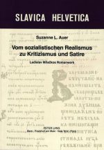 Vom sozialistischen Realismus zu Kritizismus und Satire