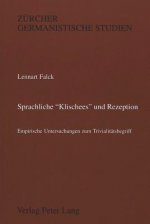 Sprachliche Â«KlischeesÂ» und Rezeption