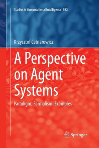 Perspective on Agent Systems