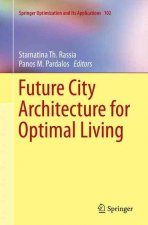 Future City Architecture for Optimal Living