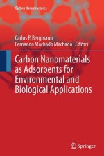 Carbon Nanomaterials as Adsorbents for Environmental and Biological Applications