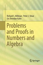 Problems and Proofs in Numbers and Algebra