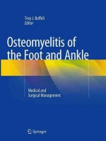 Osteomyelitis of the Foot and Ankle