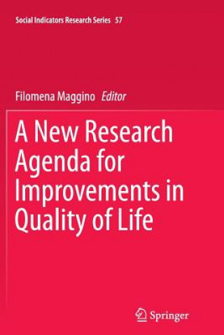 New Research Agenda for Improvements in Quality of Life