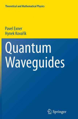 Quantum Waveguides