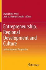 Entrepreneurship, Regional Development and Culture