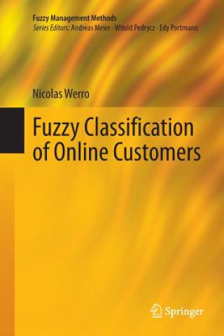 Fuzzy Classification of Online Customers