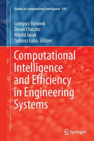 Computational Intelligence and Efficiency in Engineering Systems