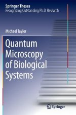 Quantum Microscopy of Biological Systems