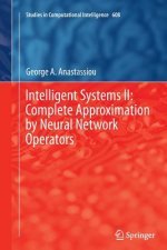 Intelligent Systems II: Complete Approximation by Neural Network Operators