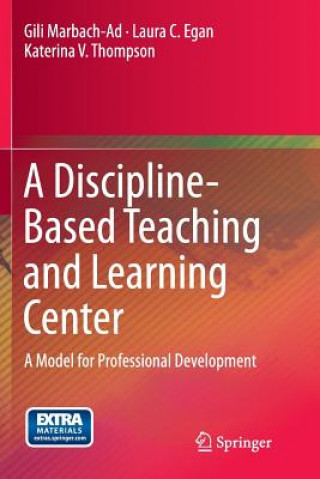 Discipline-Based Teaching and Learning Center