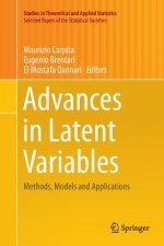 Advances in Latent Variables