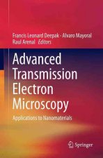 Advanced Transmission Electron Microscopy