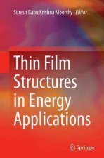 Thin Film Structures in Energy Applications