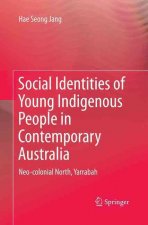 Social Identities of Young Indigenous People in Contemporary Australia