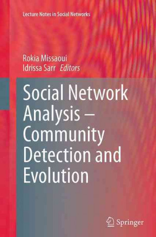 Social Network Analysis - Community Detection and Evolution