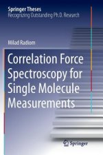 Correlation Force Spectroscopy for Single Molecule Measurements