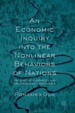 Economic Inquiry into the Nonlinear Behaviors of Nations