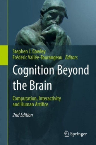 Cognition Beyond the Brain