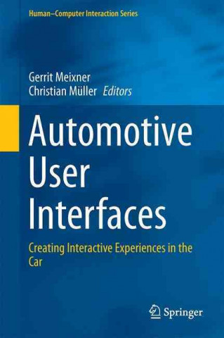 Automotive User Interfaces
