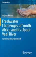 Freshwater Challenges of South Africa and its Upper Vaal River