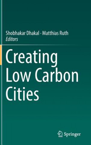 Creating Low Carbon Cities