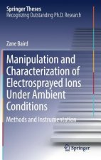 Manipulation and Characterization of Electrosprayed Ions Under Ambient Conditions