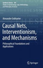 Causal Nets, Interventionism, and Mechanisms