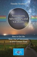 Astronomy Adventures and Vacations