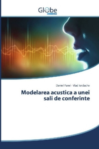 Modelarea acustica a unei sali de conferinte