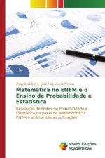 Matemática no ENEM e o Ensino de Probabilidade e Estatística