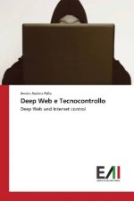 Deep Web e Tecnocontrollo