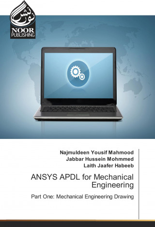 ANSYS APDL for Mechanical Engineering