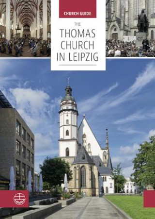 DIE THOMASKIRCHE LEIPZIG